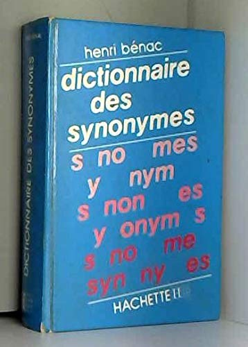Le dictionnaire des synonymes