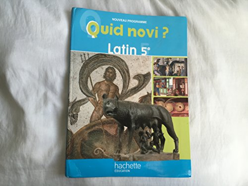 Quid novi ? Latin 5e
