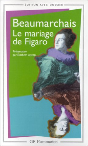 La Folle Journée ou Le Mariage de Figaro