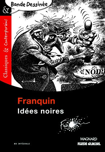 Franquin : idées noires