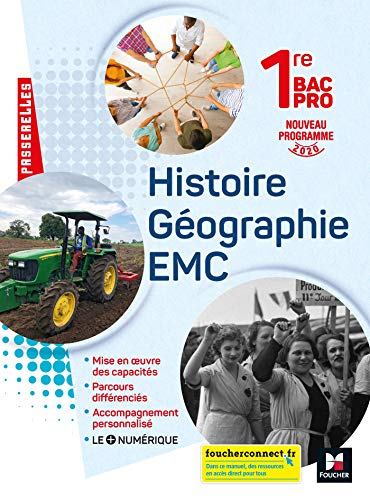 Histoire Géographie EMC 1re BAC PRO