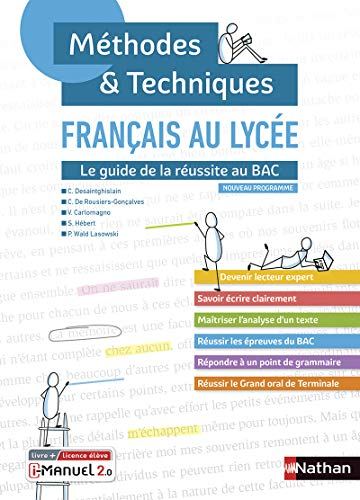 Méthodes et Techniques - FRANÇAIS AU LYCÉE