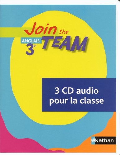 Join the team 3è / 3 CD audio pour la classe