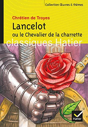 Lancelot ou le chevalier de la Charette