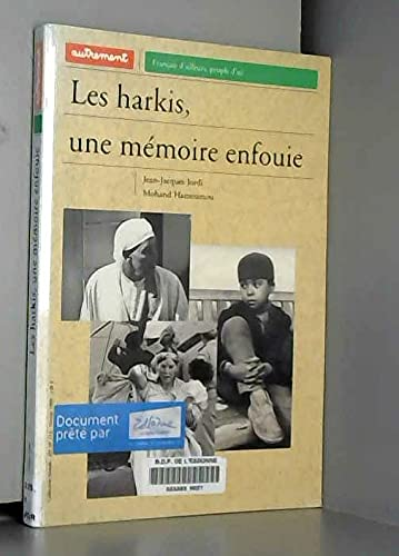 Les Harkis, une mémoire enfouie